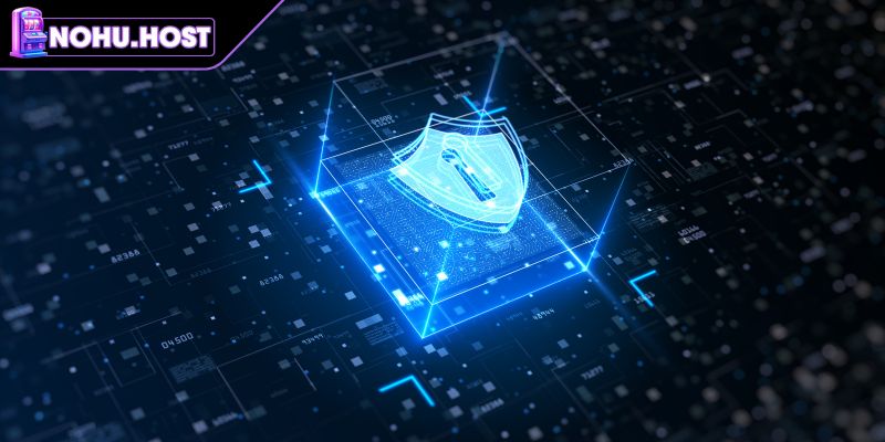 Chính Sách Bảo Mật NOHU 2 Danh sách công nghệ bảo mật được NOHU triển khai hiệu quả