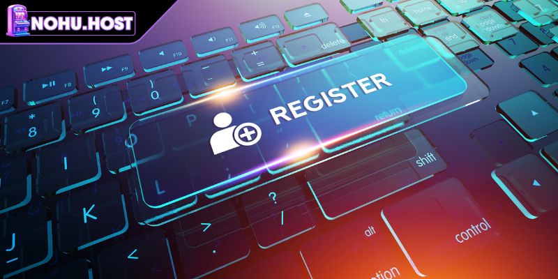 Điều Khoản Sử Dụng NOHU 1 Quy định đăng ký tài khoản