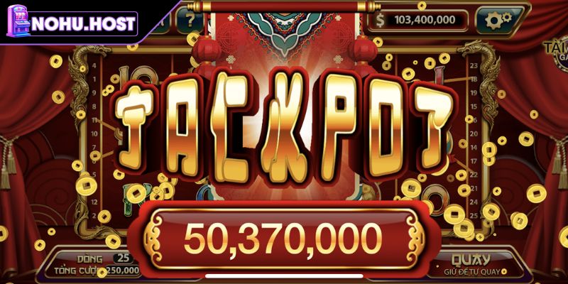 Nổ Hũ Jackpot - Một Lần Chạm Trăm Lần Đổi Đời Thưởng Khủng 1 Nổ hũ Jackpot với tỷ lệ ăn thưởng khổng lồ