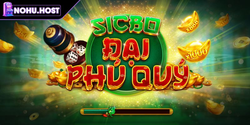 Sicbo NOHU - Hướng Dẫn Chơi Và Chiến Thuật Giúp Thắng Lớn 1 Khái quát game Sicbo NOHU